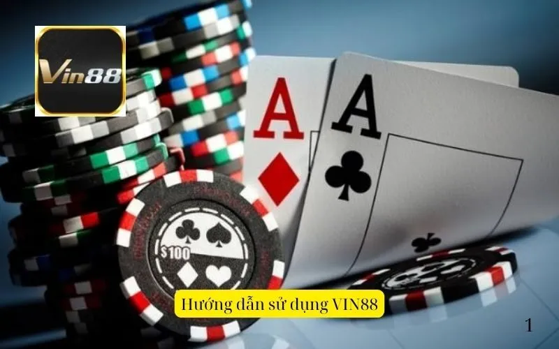 Hướng dẫn sử dụng VIN88